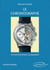 Le chronographe - son fonctionnement, sa réparation