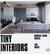 Tiny interiors - compact living spaces
