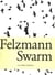 Lukas felzmann swarm