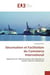 Sécurisation et facilitation du commerce international - approche de l'administration des douanes et impôts indirects Morocaine
