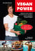 Végan power : optimisez votre santé et vos performances sportives grâce au guide de nutrition végane