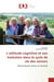 L'attitude cognitive et son évolution dans le cycle de vie des seniors : Marketing des Seniors et Attitude