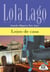 Lola Lago : Lejos de casa - niveau 2