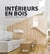 Intérieurs en bois - architecture et design