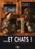 Chat ! chat ! ...et chats !