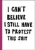 I can't believe I still have to protest this shit : 100 years of women s rights struggle in posters