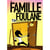 La famille Foulane Tome 6 : les 30 défis de Walad
