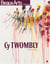 Cy twombly - au centre pompidou