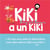 Kiki a un kiki