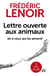 Lettre ouverte aux animaux (et à ceux qui les aiment)