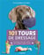 101 tours de dressage - pour stimuler votre chien, renforcer votre complicité et épater vos amis