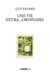 Une vie extra...ordinaire