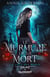 La voix des morts Tome 1 : Le murmure de la Mort