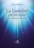 La Lumière est en vous : Éveil et développement spirituel