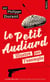 Le petit Audiard illustré par l'exemple