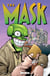 The Mask : Intégrale vol.4