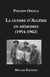 La guerre d'Algérie en mémoires (1954-1962)