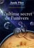 L'ultime secret de l'univers