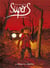 Supers - cycle 1 Tome 4 : solitudes