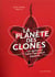 La planète des clones