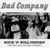 Rock'n'roll fantasy the very best of Bad Company - CD