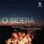 O Sidera