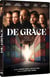 De grâce