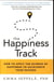 The happiness track