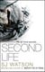 SECOND LIFE
