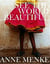 Anne menke see the world beautiful