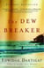 THE DEW BREAKER