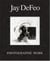 Jay DeFeo photographic work