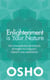 Enlightenment is your nature
