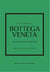 Little book of bottega veneta : The story of the iconic fashion house