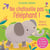 Je touche, j'écoute : ne chatouille pas l'éléphant !