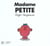 Madame petite