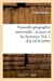 Nouvelle geographie universelle : la terre et les hommes. vol. 1 (ed.1876-1894)