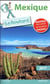 Guide du routard - mexique 2017