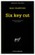 Six key cut