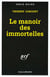 Le manoir des immortelles