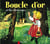 Boucle D'Or Et Les Trois Ours