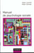 Manuel de psychologie sociale