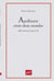 Apollinaire entre deux mondes. Mythocritique II : Le contrepoint mythique dans « Alcools »