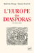 L'Europe des diasporas, XVIe-XVIIIe siècles