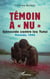Témoin ) "nu" : génocide contre les Tutsi, Rwanda 1994