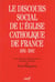 Le Discours social de l'Église catholique en France
