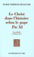 Le Christ dans l'histoire selon le pape Pie XI