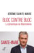 Bloc contre bloc - la dynamique du macronisme