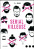 Serial Killeuse