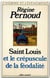 Saint-Louis et le crépuscule de la féodalité